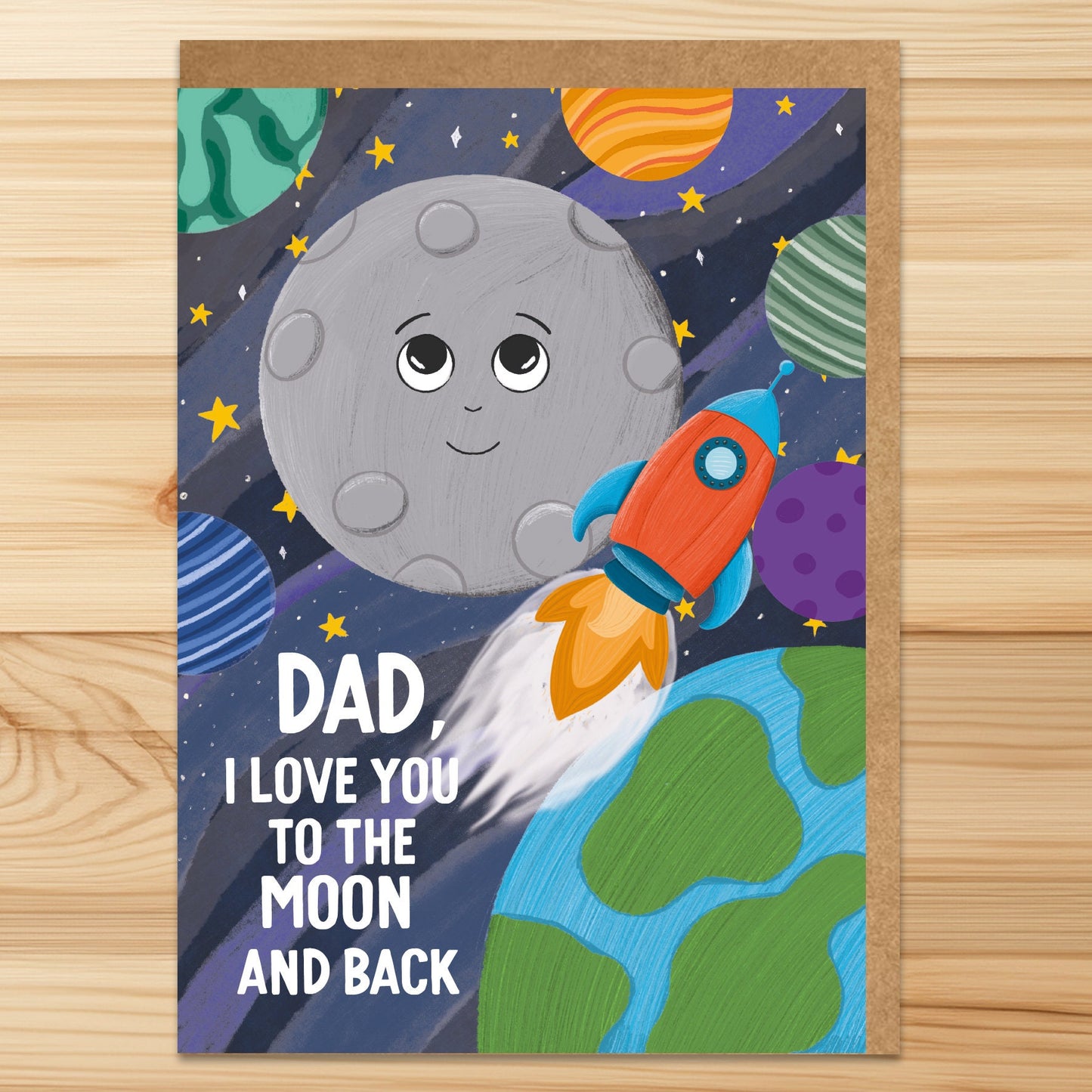 Dad I love you to the moon and back - A6 Greetings card