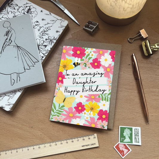 Happy Birthday Daughter -A6 Birthday Card