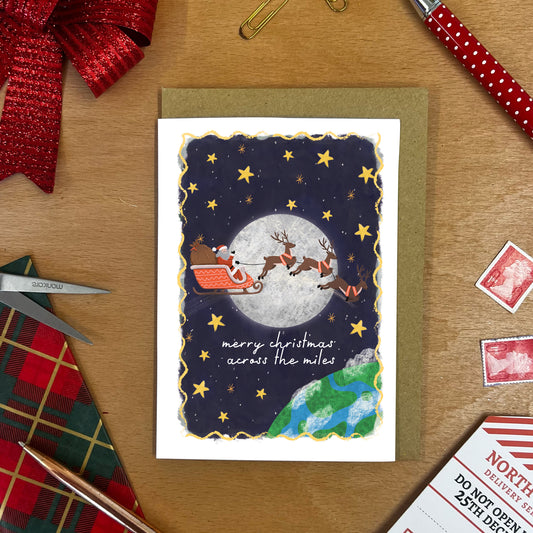 Merry Christmas Across the Miles- A6 Greetings Christmas Card